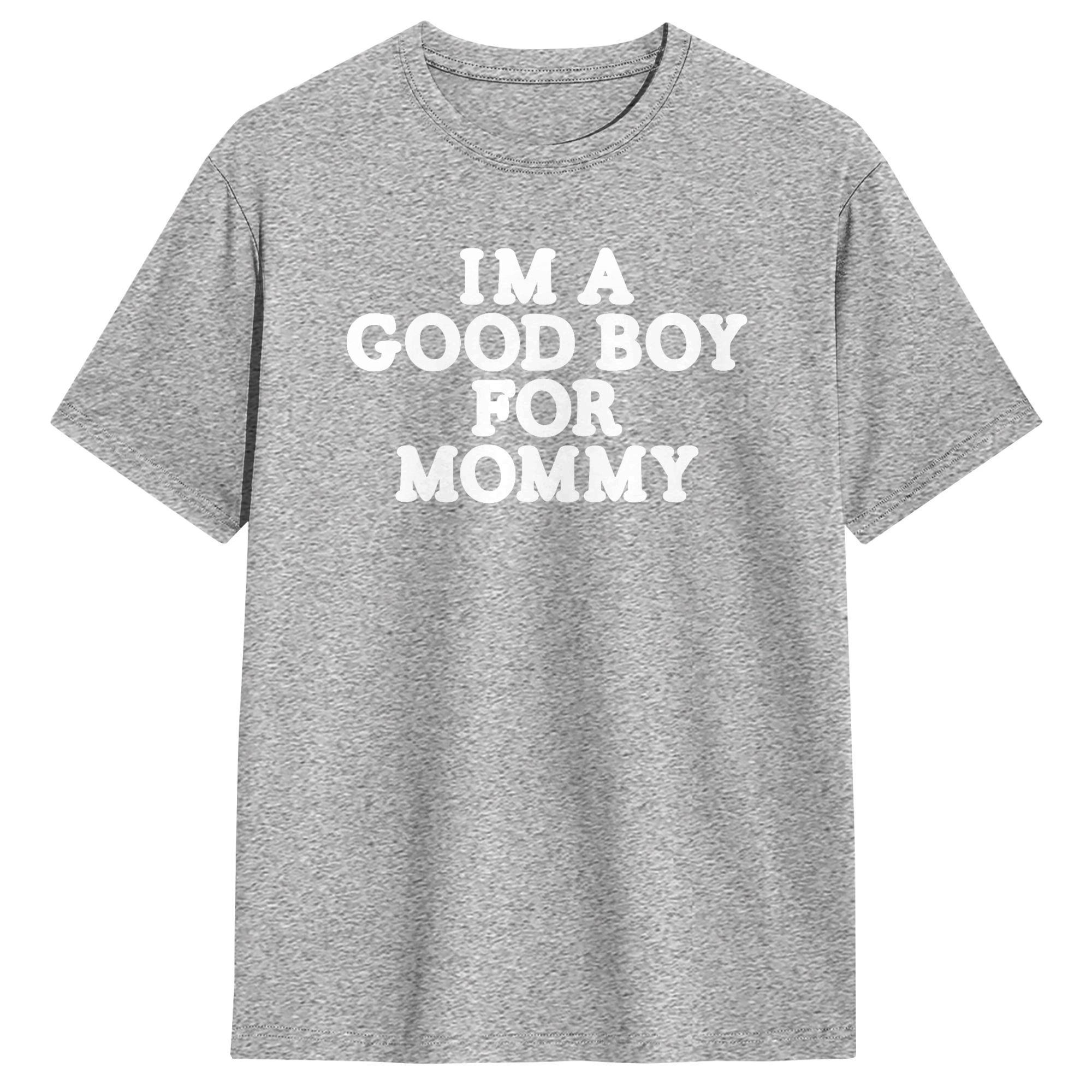 I'm A Good Boy for Mommy T-Shi - Summer Clothing Ideas 리뷰 및 가격