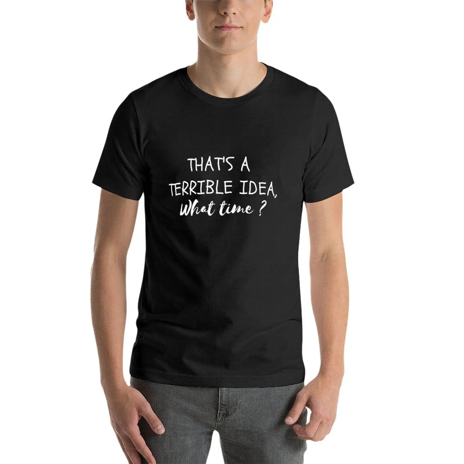 That’s A Terrible Idea. What T - Summer Clothing Ideas 리뷰 및 가격